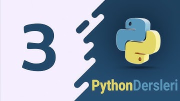 Ders 3 Python Programlamada Girinti ve Yorumlar