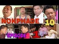 Nokphade 10 episode 1