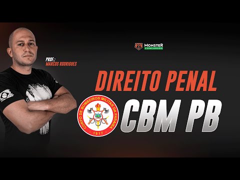 Concurso CBM PB - Direito Penal! 