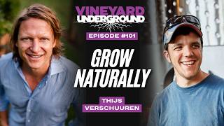 Ep101: Baby Steps Towards Biodynamics & Organic Growing Practices - Part 1 with Thijs Verschuuren