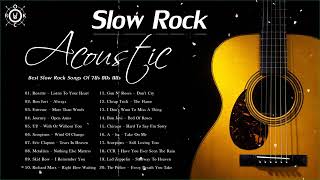 Acoustic Slow Rock Playlist   Best Slow Rock Songs Of 70s 80s and 90s