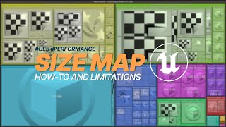 UE5 Performance: Size Map How-to & Limitations
