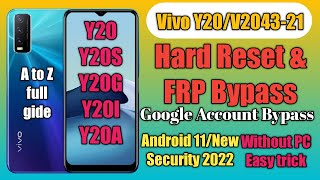 vivo y20 frp bypass without pc |vivo y20 hard reset google account |vivo y20 android 11 frp bypass