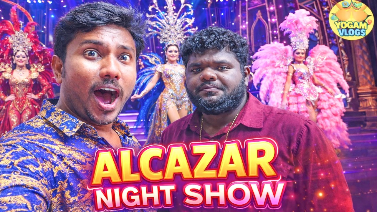 Thailand’s Famous Glamorous Alcazar Show 😱 | Pattaya Night You Shouldn’t Miss! | Yogam Vlogs
