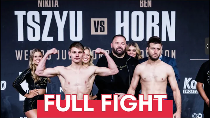 NIKITA TSZYU vs BEN HORN Super-welterweig...  Boxi...