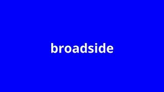 what is the meaning of broadside