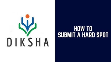 DIKSHA | How to Submit a Hard Spot | DIKSHA App
