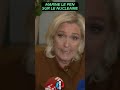 MARINE LE PEN SUR LE NUCLEAIRE