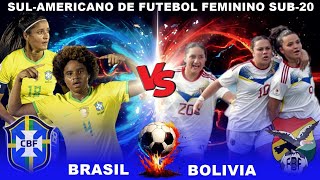 BOLIVIA X BRASIL | CONMEBOL SUB-20 FEMININA 2024 | FASE DE GRUPOS | 2ª RODADA