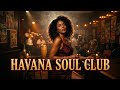 Café Havana Nights Cuban Soul ☕ Bolero & Latin Jazz for Romantic Evenings