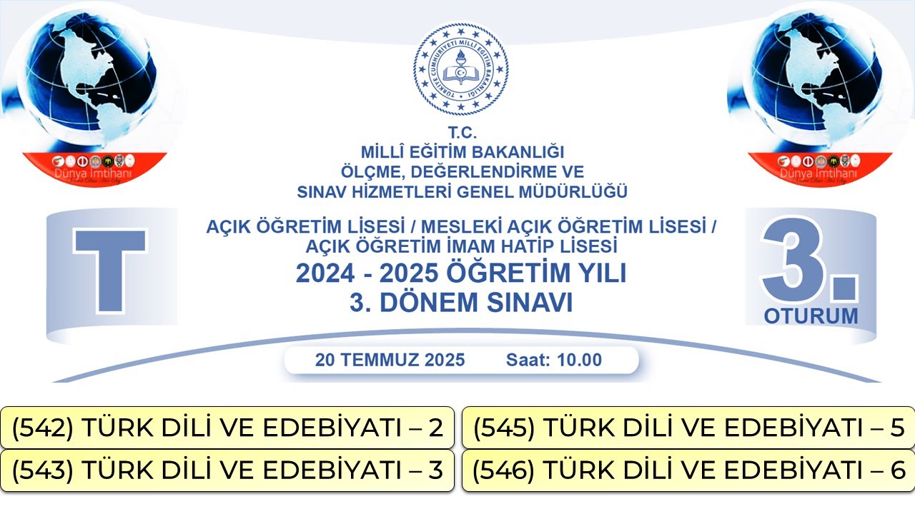 2025 / 3. DÖNEM / AÇIK ÖĞRETİM LİSESİ / 3. OTURUM / TÜRK DİLİ VE EDEBİYATI – 2- 3 - 5 - 6