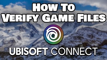 How To Verify Games Files In UBISoft Connect