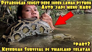 DEDE INOEN B3RTARUNG DENGAN PYTON BESAR THAILAND