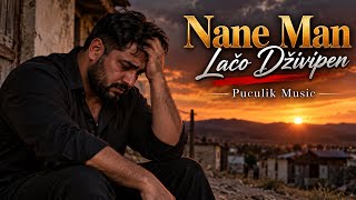 Nane Man Lačo Dživipen (New Song) Puculik Music AI 2026 Romane Gija Romske Piesne Gipsy Song