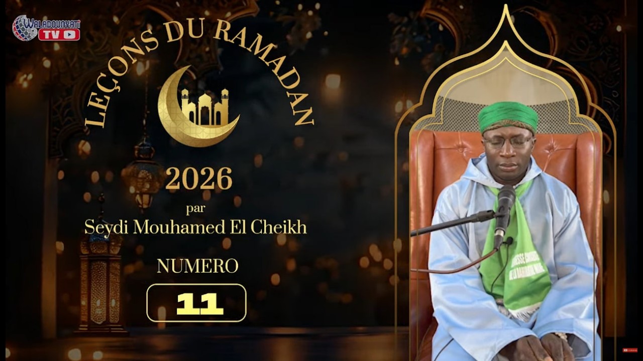 La situation en Iran - par Seydi Mouhamed El Cheikh - Leçon du Ramadan N° 11 - Edition 2026