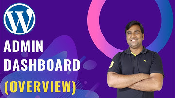 Wordpress Dashboard Tutorial |  WordPress Admin Dashboard Overview 🔥