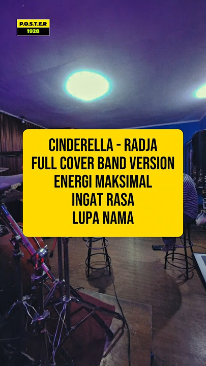 Download lagu Radja - Cinderella‼️ full band cover