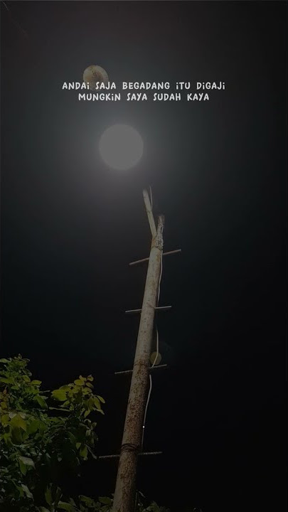 Story wa 30 detik