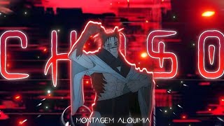 Choso Montagem Alquimia {Edit/Amv}