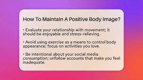How To Maintain A Positive Body Image? - Inside Body Image