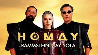 RAMMSTEIN × AY YOLA – Homay