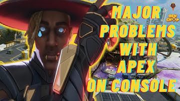 Huge Problems with Apex Legends on Console - Apex Legends Season 13