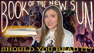 BOOK OF THE NEW SUN | Should you read it?