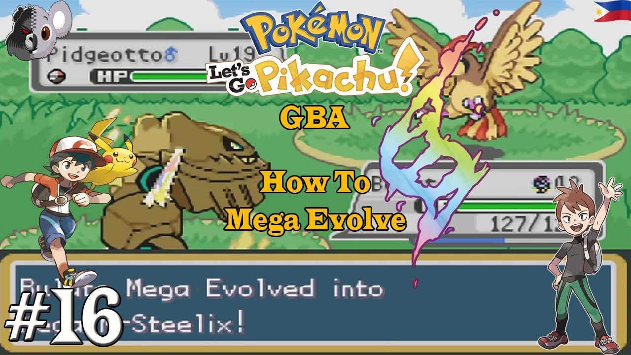 Pokemon Let S Go Pikachu Gba How To Mega Evolve Youtube