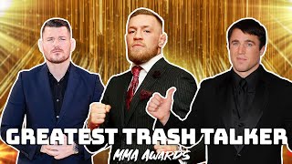 MMA Awards - Greatest Trash Talker