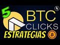 4 Estrategias Para Cobrar Más Rapido en Btcclicks 2018