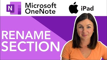 OneNote: How to Rename a Section in Microsoft OneNote on an iPad