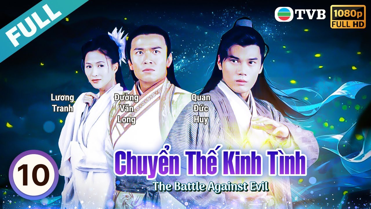 Phim TVB Chuy n Th Kinh T nh The Battle Against Evil 10 25 Quan phim-tvb-chuy-n-th-kinh-t-nh-the-battle-against-evil-10-25-quan