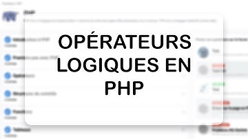 6. Opérateurs logiques en PHP