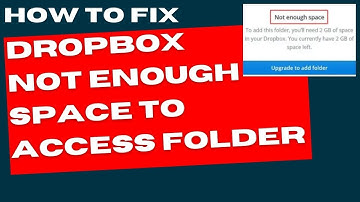 Dropbox Not enough space to access folder Error Fixed