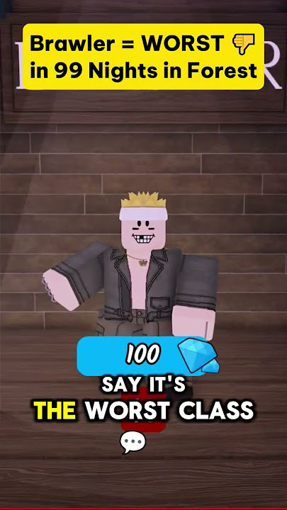 Is Brawler the *WORST* class in 99 Nights in the Forest? 🤮 #99nightsintheforest #robloxedit #roblox