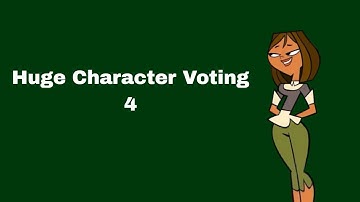 Huge Character Voting 4