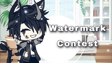 Watermark Contest|Read Description