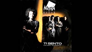 Matia Bazar - Ti Sento