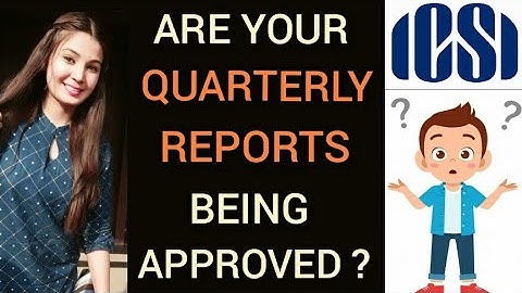 Quaterly Report | ICSI | How many leaves have u shown | How to check the approval status of report |