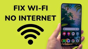 How To Fix WiFi Connected Without Internet On Samsung?