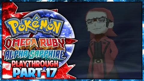 Pokemon Omega Ruby & Alpha Sapphire Playthrough Part 17 - Team Magma Takeover!