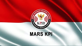 Download Lagu Mars KPI | Versi KPID Kalteng MP3