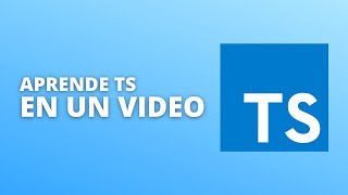 Complete TypeScript Course: From Zero to Professional in a Single Video (Tutorial)