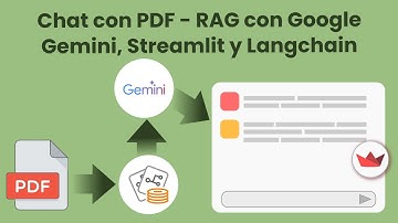 Crea un Chatbot con IA para tus PDFs usando RAG con Streamlit, LangChain y Google Gemini