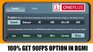 100% GET BGMI 90FPS  IN ONEPLUS NORD 2 OR IN ANY SMARTPHONE ...
