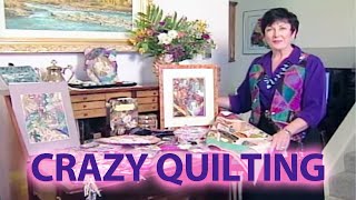 Crazy Quilting