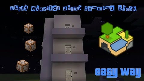 Build elevator using command block