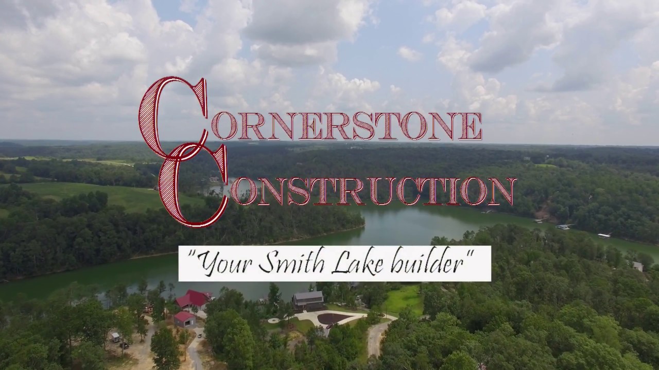 Cornerstone Construction Martin House - Smith Lake Alabama - YouTube