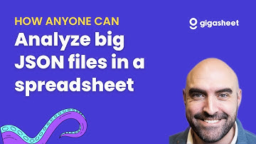 Open Big JSON Files In A Spreadsheet