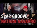 Slap Groove with Nathan Navarro
